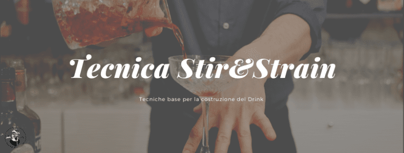 Tecniche base Stir and Strain