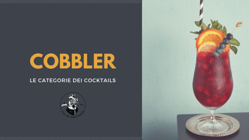 categorie di cocktail Cobbler
