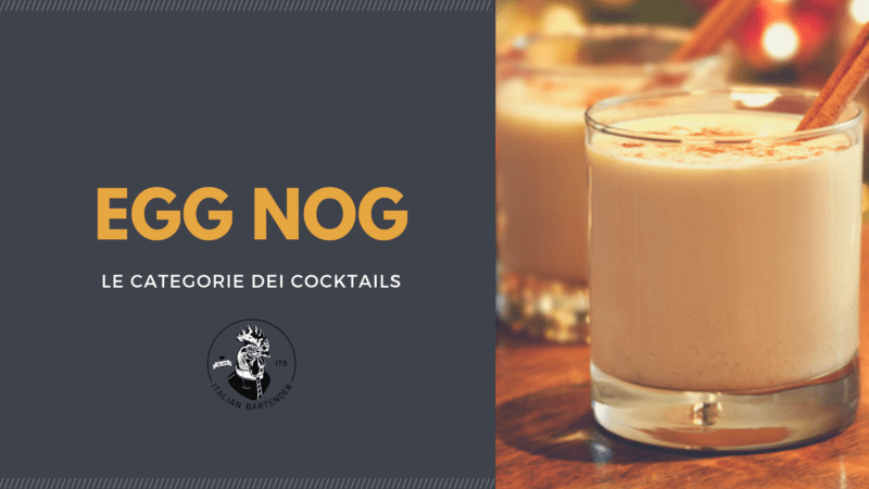 categorie di cocktail Egg Nog