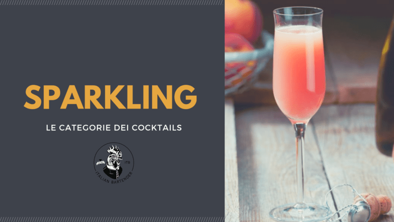 categorie di cocktail Sparkling