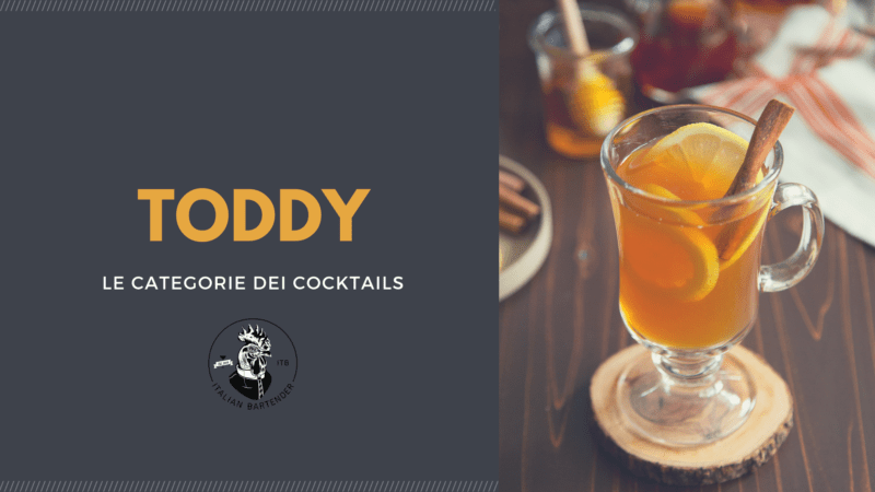 categorie di cocktail Toddy